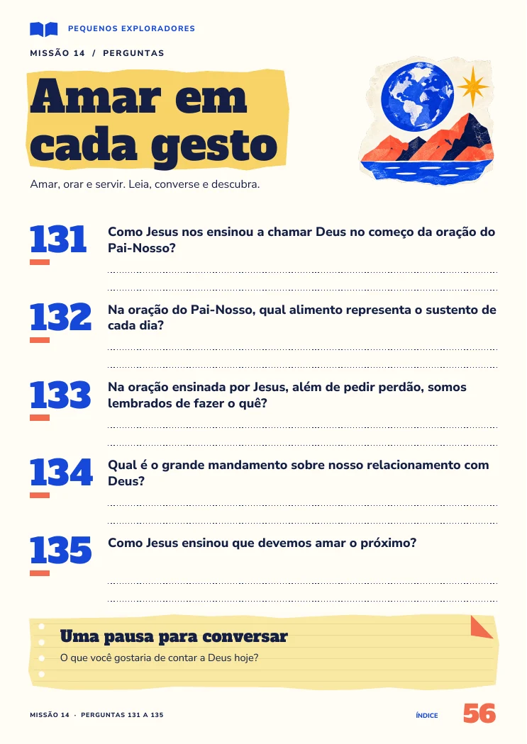 Ampliar perguntas sobre amar, orar e servir